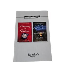 Reader's Digest Select Editions: Dreaming in Chocolate & A Gathering of Secrets